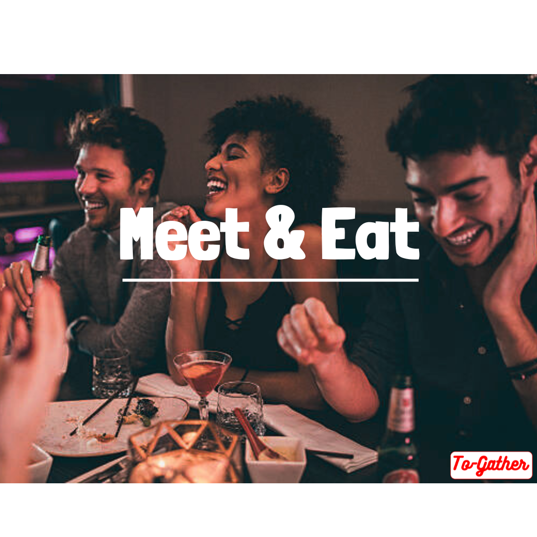 Meet & Eat